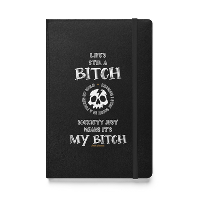 Life's a B*tch - Hardcover bound Sobriety Journal