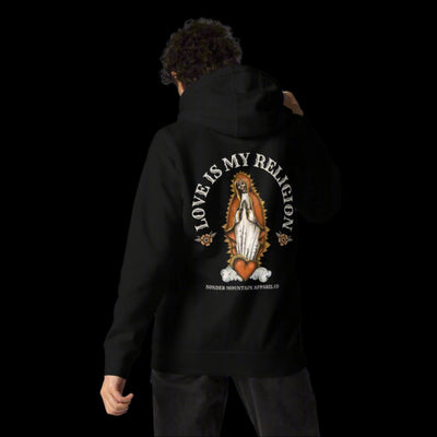My Religion - Unisex Hoodie
