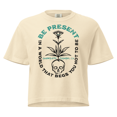 Be Present - Women’s heavyweight boxy tee